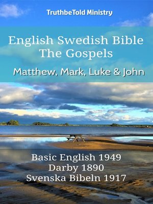 cover image of English Swedish Bible--The Gospels--Matthew, Mark, Luke and John